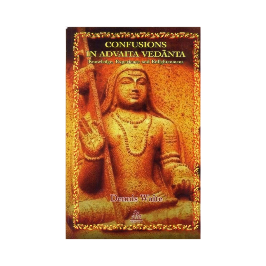 Confusions in Advaita Vedanta | Indian product Online Shopping Store