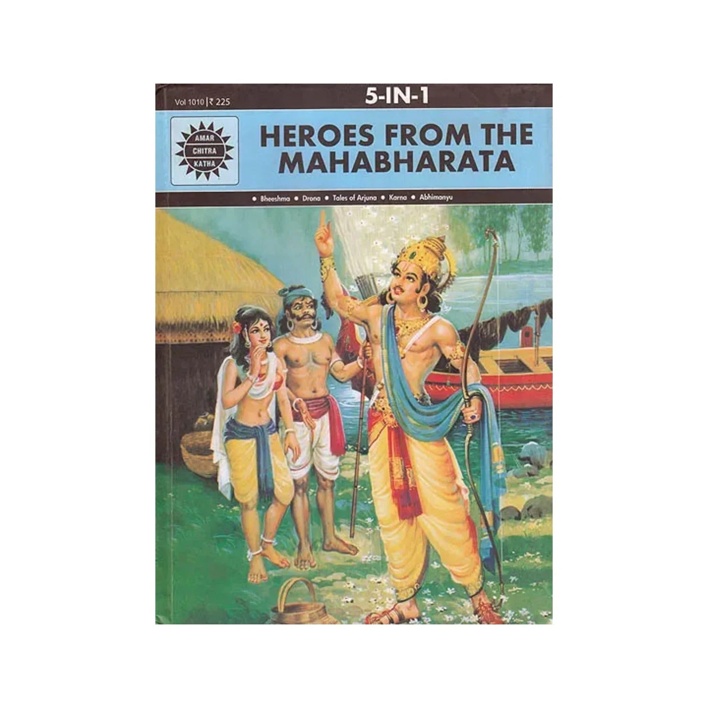 Heroes From The Mahabharata: Bheeshma, Drona, Tales Of Arjuna, Karna, Abhimanyu (Comic) | Indian product Online Shopping Store