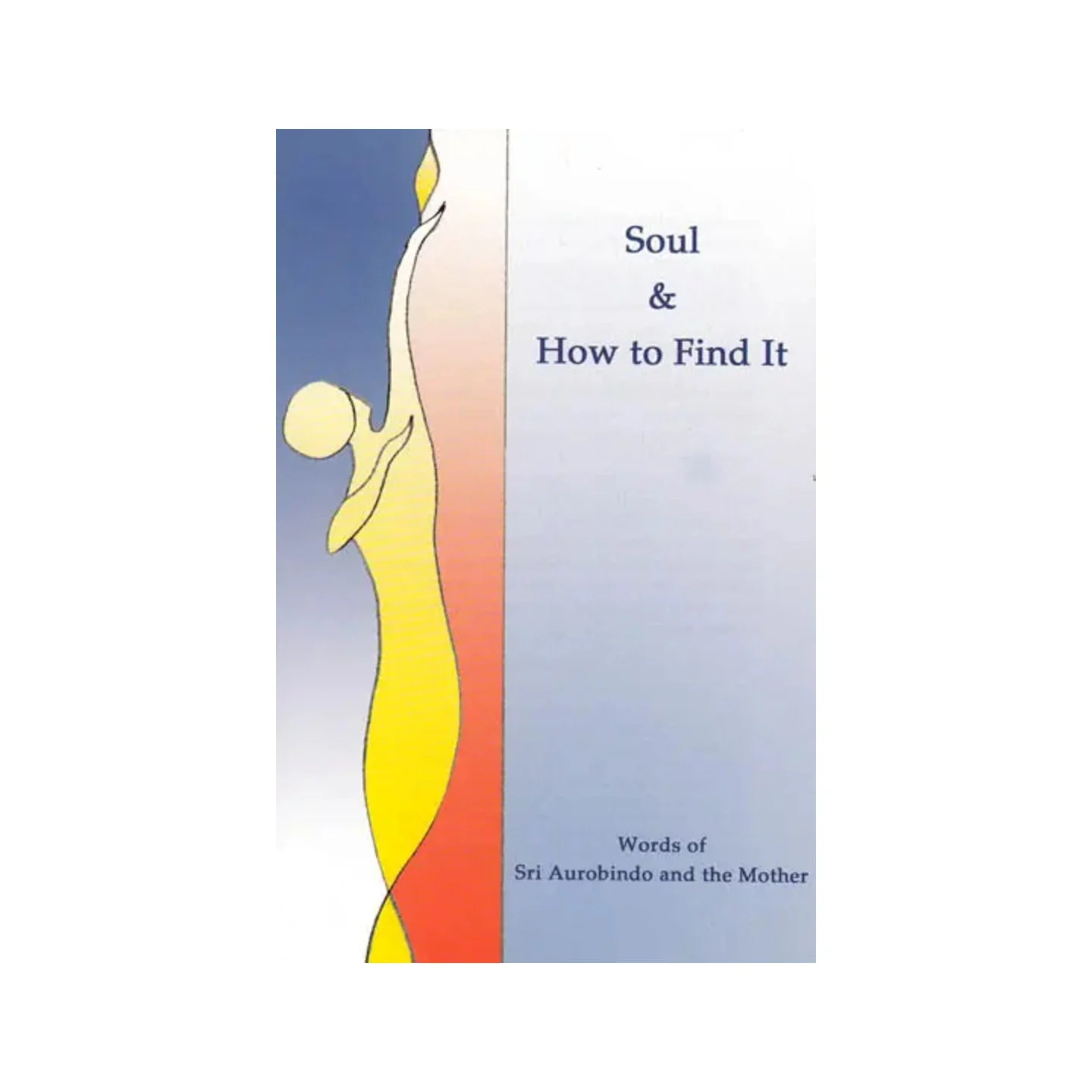 Soul And How To Find It | Indian product Online Shopping Store