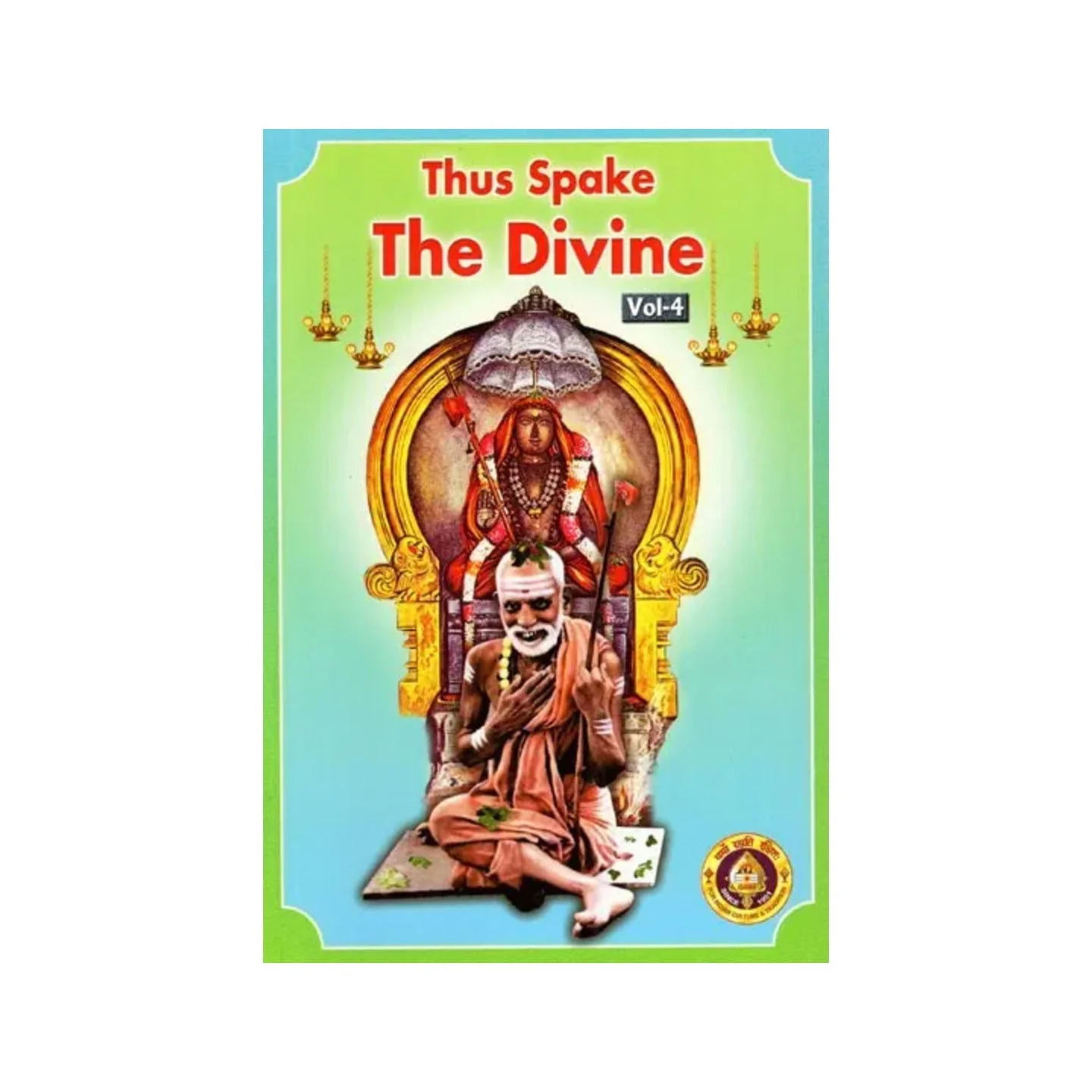 Thus Spake The Divine Vol-iv | Indian product Online Shopping Store