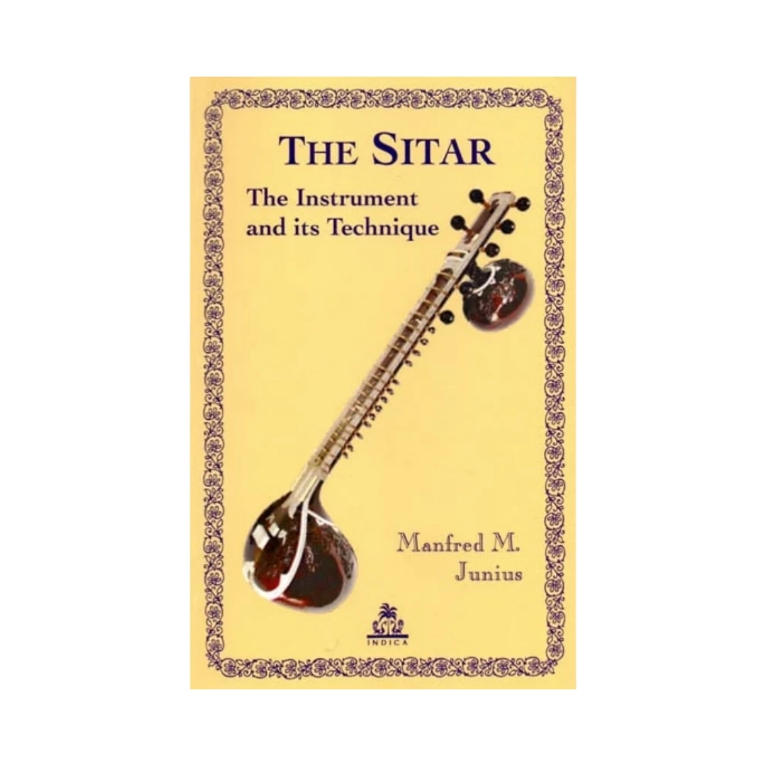 1773666649856-The Sitar_ The Instrument and Its Technique | Indian product Online Shopping Store