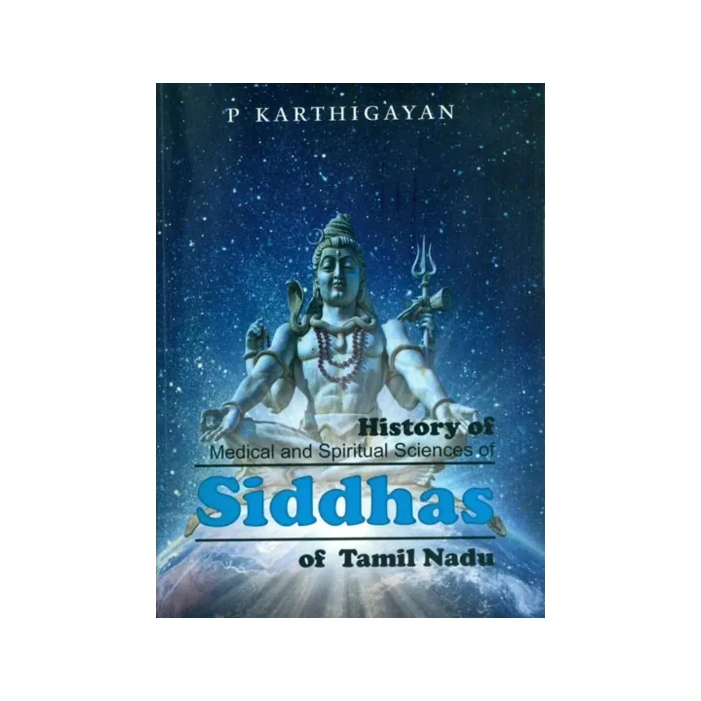 History Of Medical And Spiritual Sciences Of Siddhas Of Tamil Nadu | Indian product Online Shopping Store