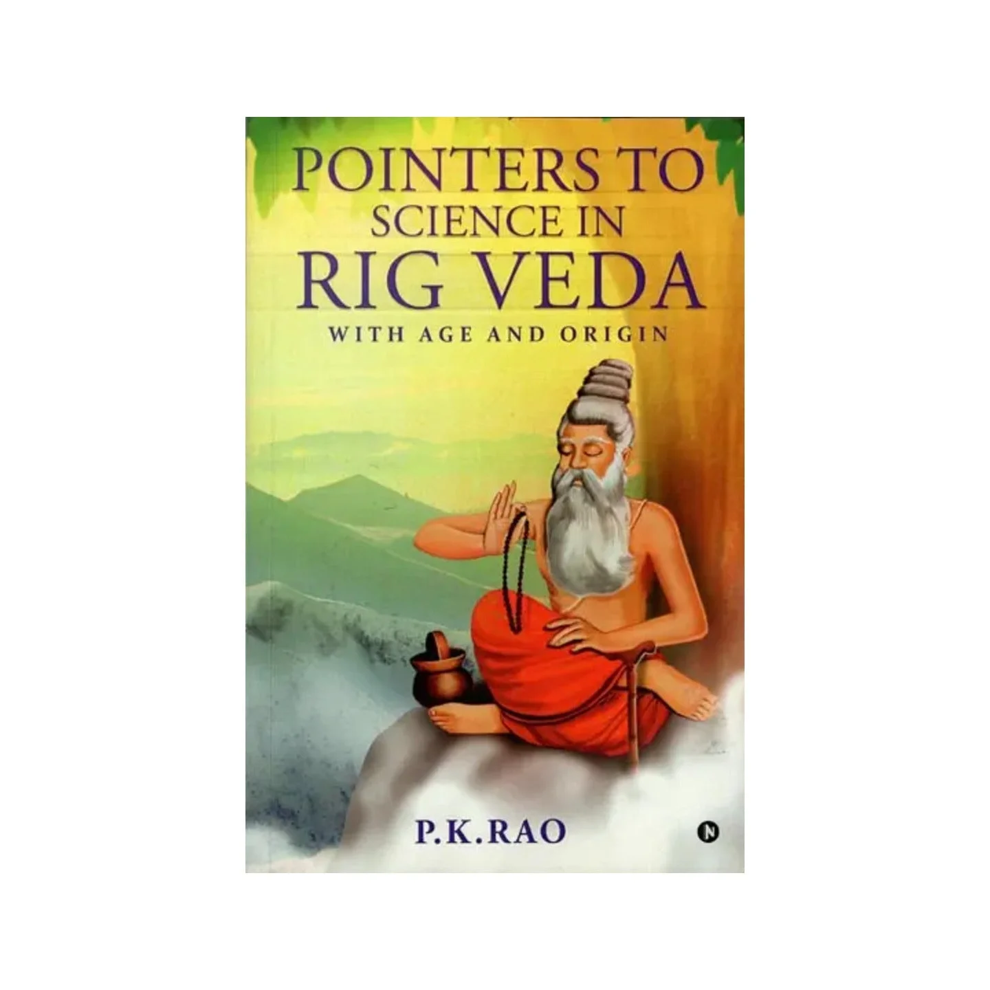 Pointers To Science In Rig Veda With Age And Origin | Indian product Online Shopping Store